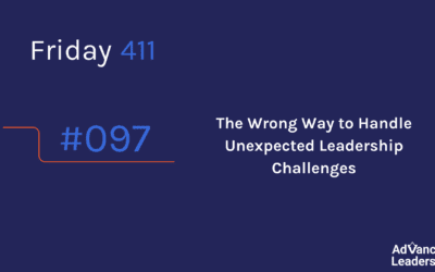 The Wrong Way to Handle Unexpected Leadership Challenges