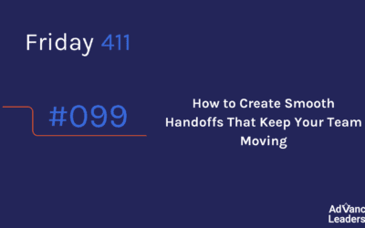 How to Create Smooth Handoffs That Keep Your Team Moving.