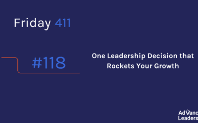 One Leadership Decision that Rockets Your Growth