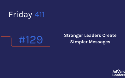 Stronger Leaders Create Simple Messages