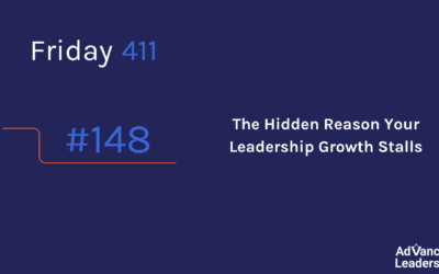 The Hidden Reason Your Leadership Growth Stalls