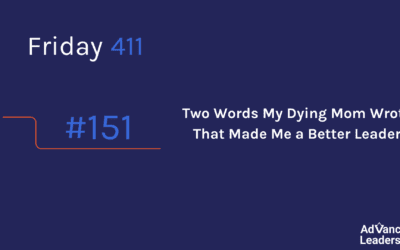 Two Words My Dying Mom Wrote That Made Me a Better Leader